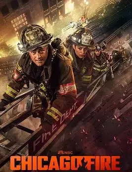 《芝加哥烈焰》第十三季：热血回归，消防英雄谱写新篇章！友情、爱情与火海的考验